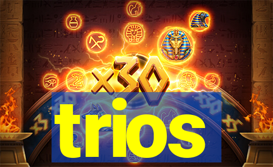 trios