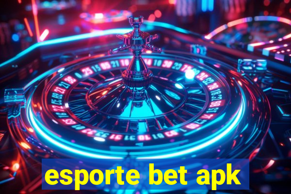 esporte bet apk