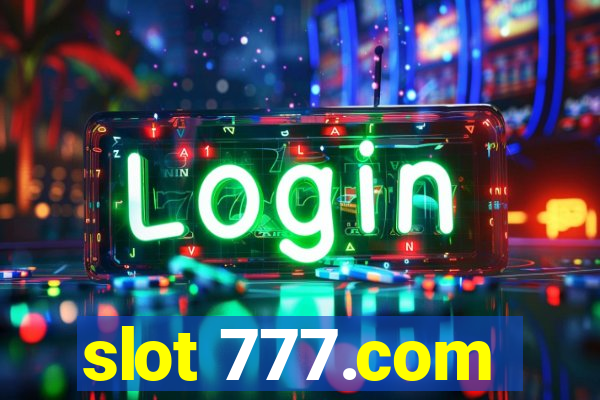 slot 777.com