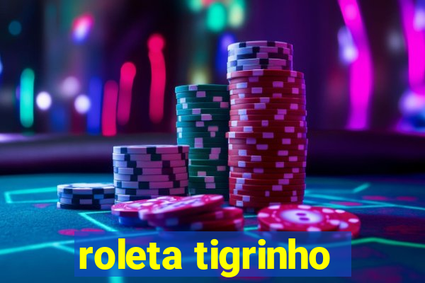 roleta tigrinho