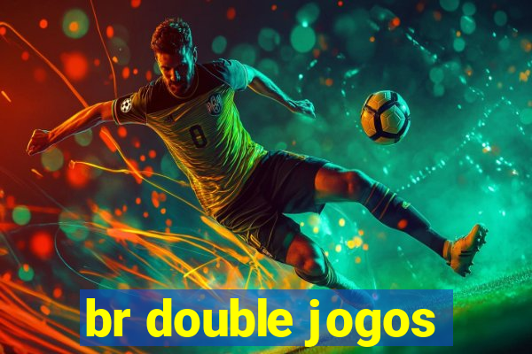 br double jogos