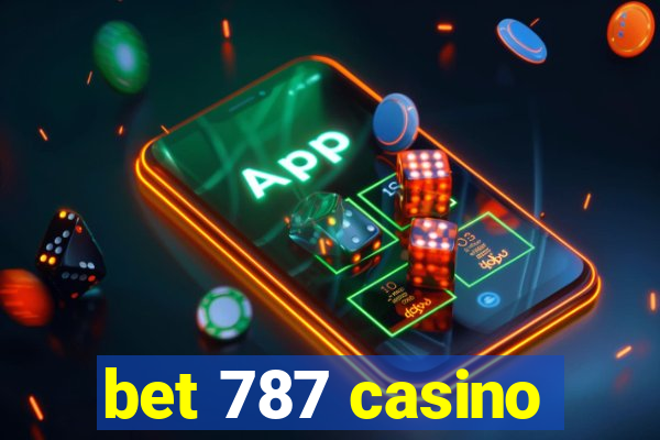 bet 787 casino