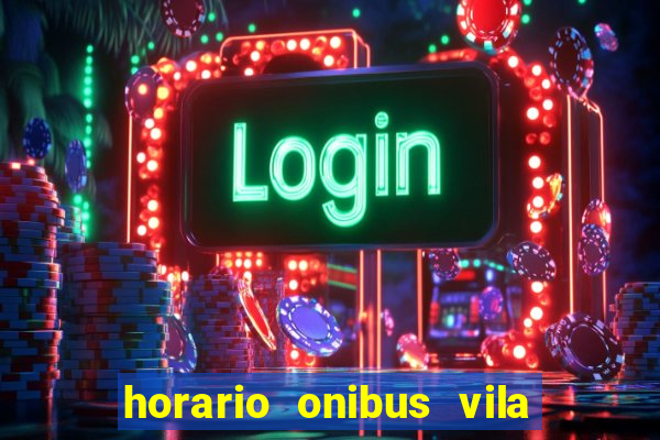 horario onibus vila nova piraquara