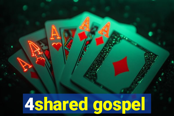 4shared gospel