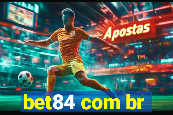 bet84 com br