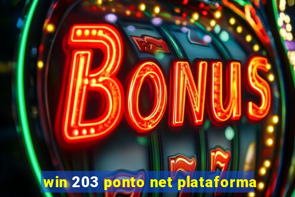 win 203 ponto net plataforma