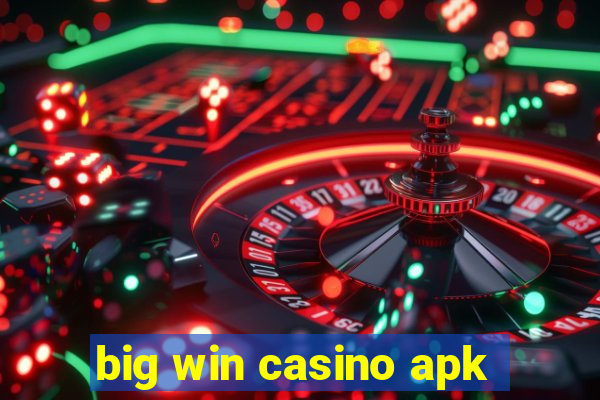 big win casino apk