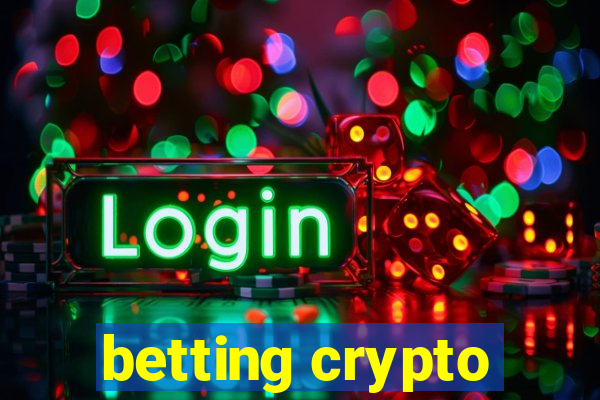 betting crypto