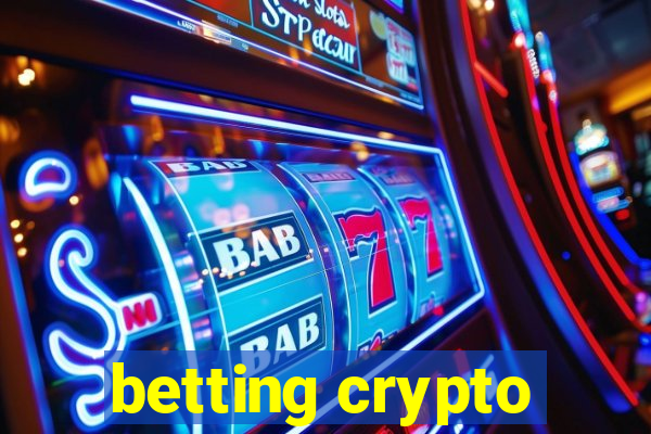 betting crypto