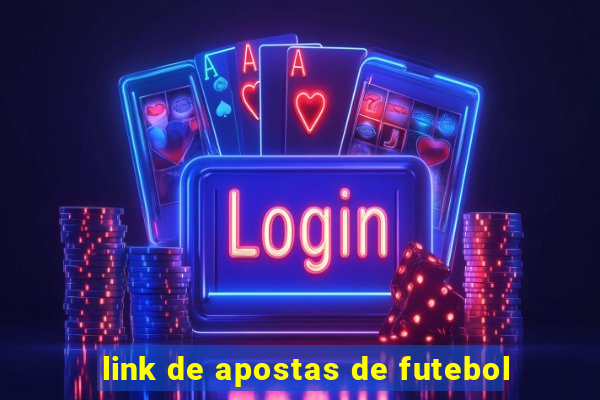 link de apostas de futebol