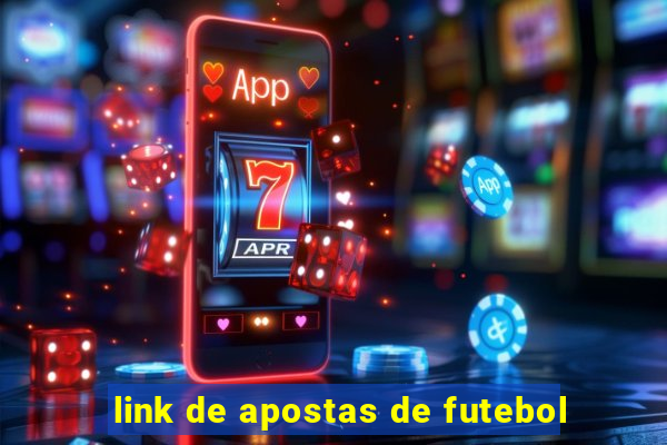 link de apostas de futebol