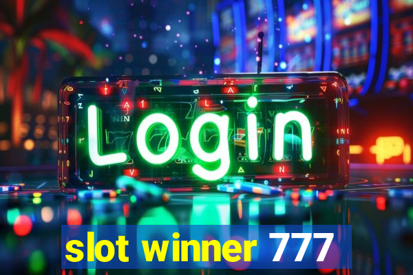 slot winner 777