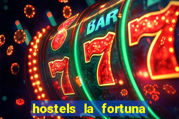 hostels la fortuna costa rica