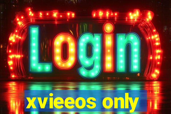 xvieeos only