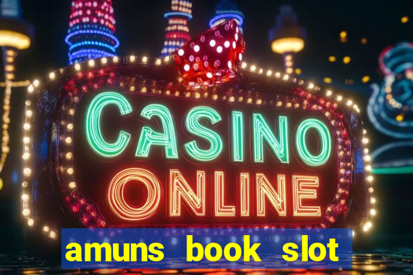 amuns book slot free play