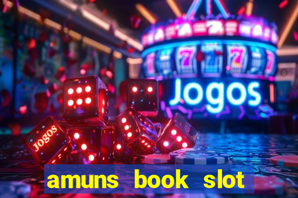 amuns book slot free play