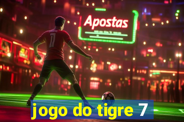 jogo do tigre 7