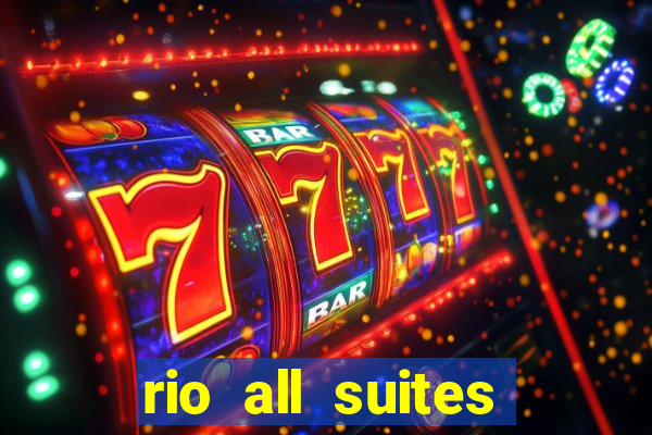 rio all suites hotel & casino