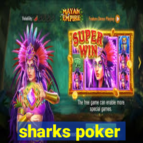 sharks poker