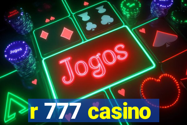 r 777 casino