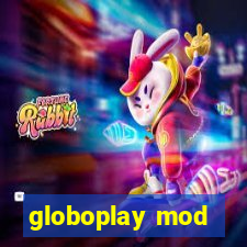 globoplay mod