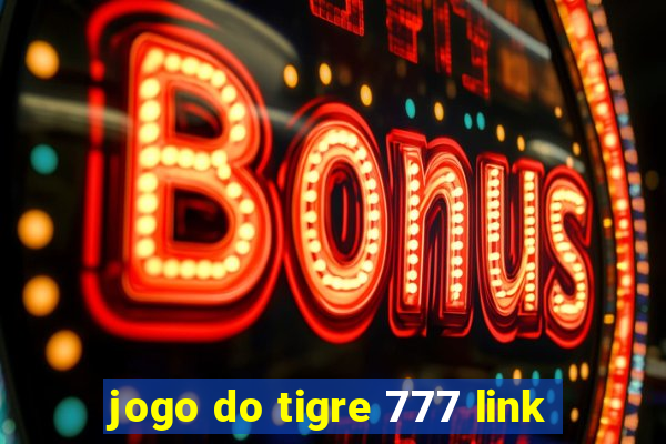 jogo do tigre 777 link