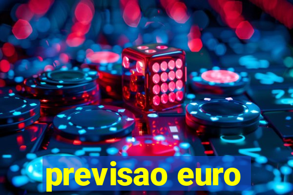 previsao euro