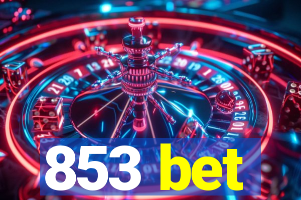 853 bet