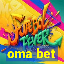 oma bet