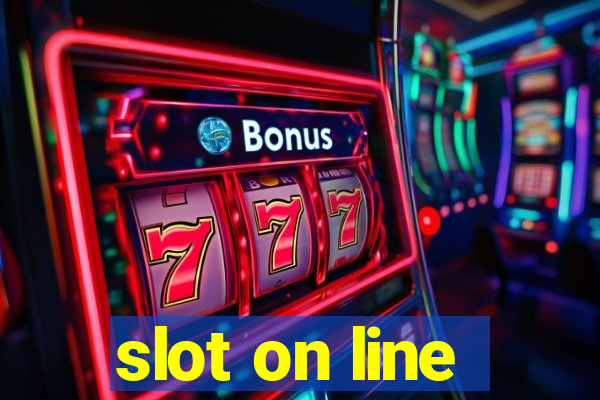 slot on line