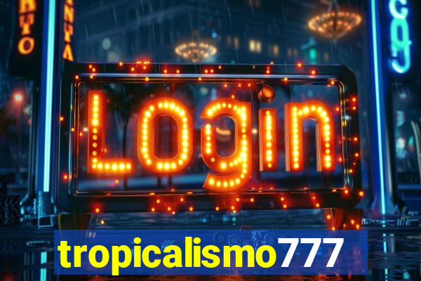 tropicalismo777lg.com