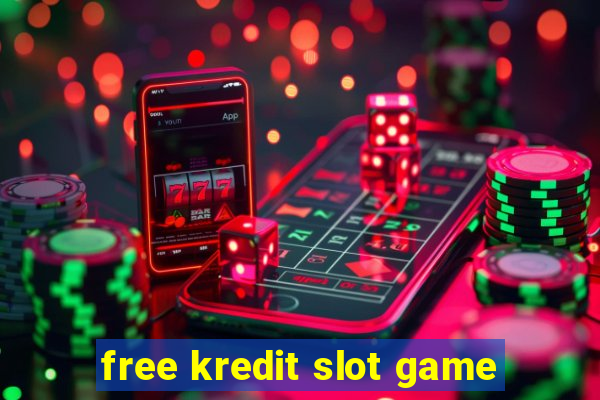 free kredit slot game