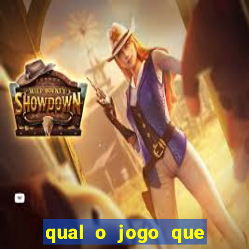 qual o jogo que tem mais chance de ganhar