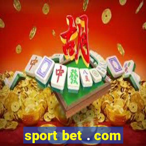 sport bet . com