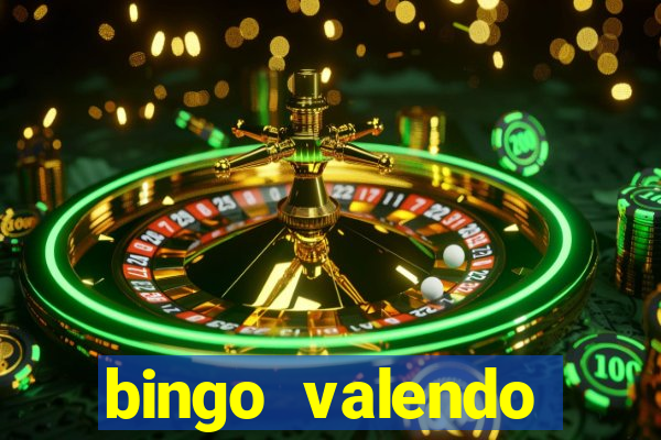 bingo valendo dinheiro online