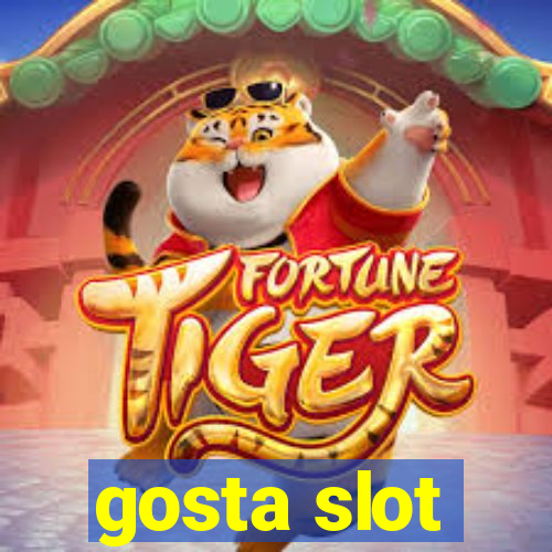 gosta slot