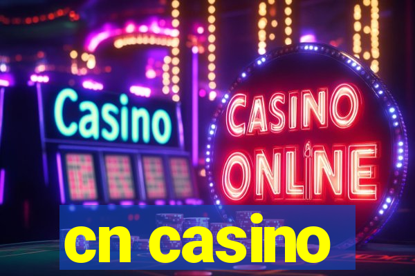 cn casino