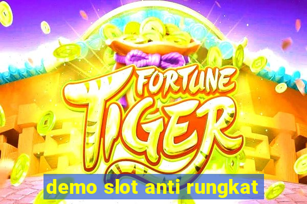 demo slot anti rungkat