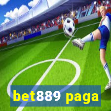 bet889 paga