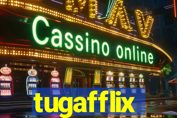 tugafflix