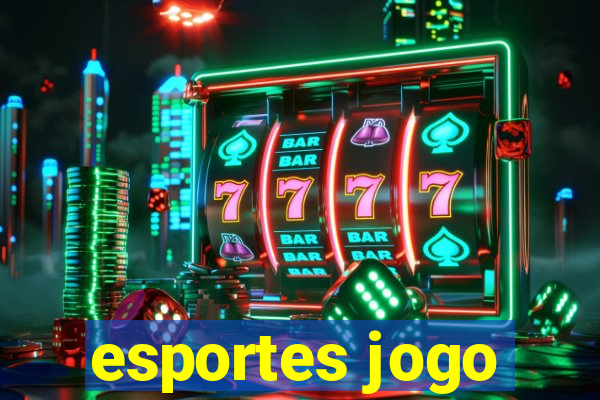 esportes jogo