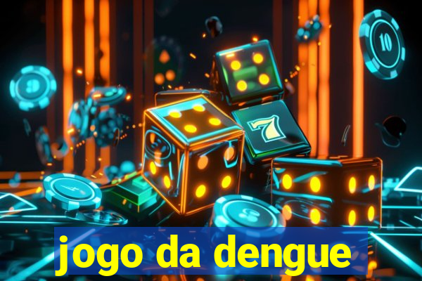 jogo da dengue