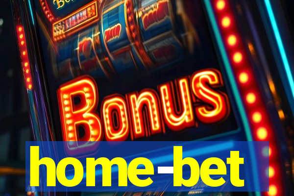 home-bet