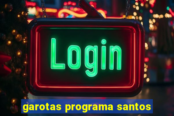 garotas programa santos