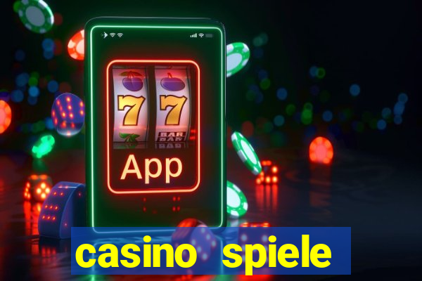 casino spiele echtes geld