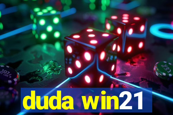 duda win21