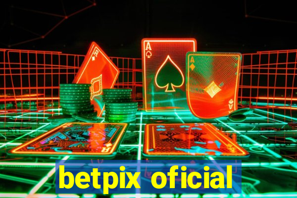 betpix oficial