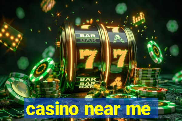 casino near me