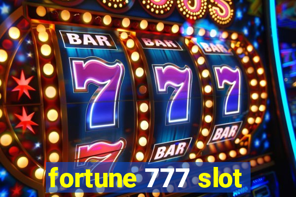 fortune 777 slot