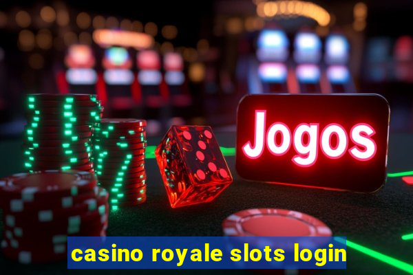 casino royale slots login